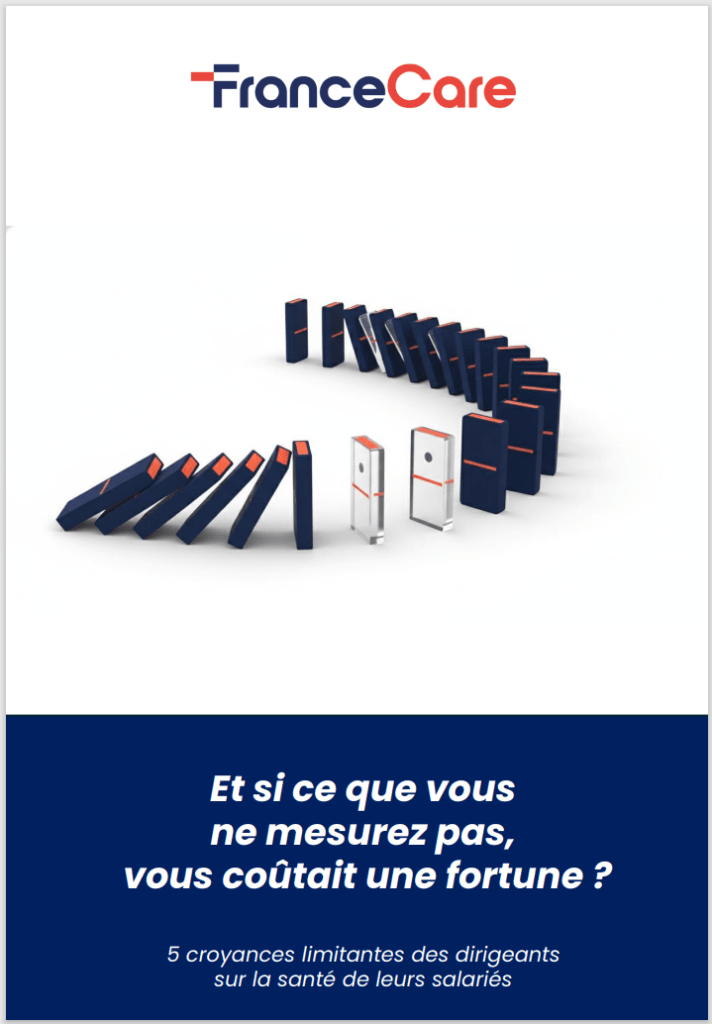 Santé de vos collaborateurs : couverture livre blanc France Care 5croyanceslimitantes